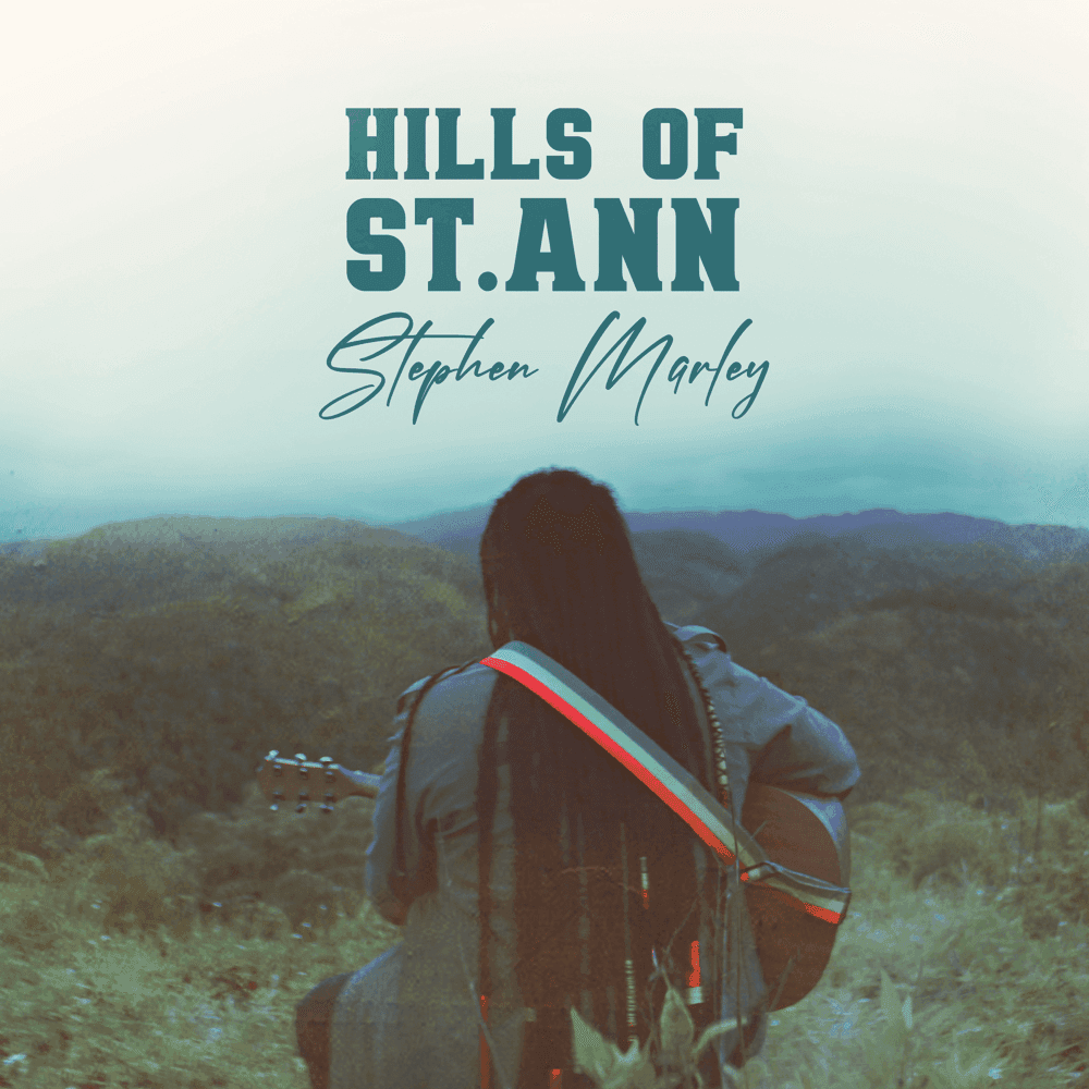 Hills of St. Ann by Stephen Marley cover artwork